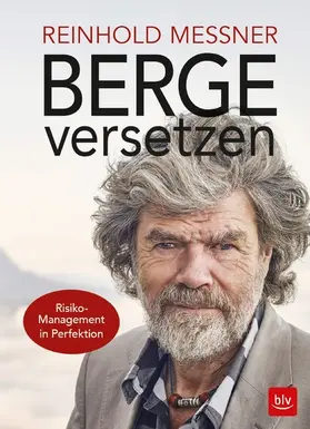 Messner |  Berge versetzen | eBook | Sack Fachmedien