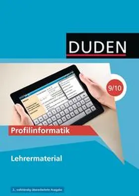 Buttke / Carstens / Engelmann |  Duden Informatik - Sekundarstufe I / 9./10. Schuljahr - Profilinformatik | Loseblattwerk |  Sack Fachmedien