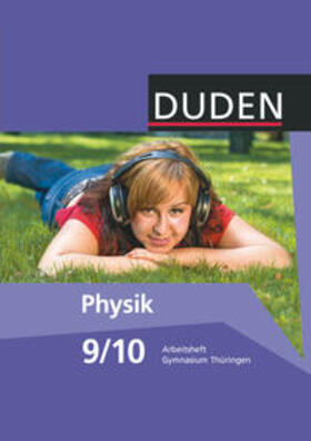 Gau / Meyer |  Duden Physik - Gymnasium Thüringen - 9./10. Schuljahr | Buch |  Sack Fachmedien