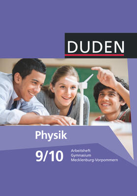 Gau / Meyer |  Duden Physik 9./10. Schuljahr. Arbeitsheft Gymnasium Mecklenburg-Vorpommern | Buch |  Sack Fachmedien