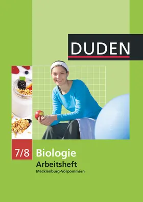 Kemnitz / Pews-Hocke / Simon |  Duden Biologie - Sekundarstufe I - Mecklenburg-Vorpommern und Thüringen - 7./8. Schuljahr. Arbeitsheft - Mecklenburg-Vorpommern | Buch |  Sack Fachmedien