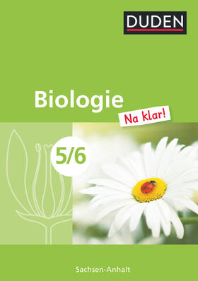Kemnitz |  Biologie Na klar! 5/6 Schülerbuch Sachsen-Anhalt Sekundarschule | Buch |  Sack Fachmedien