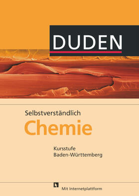  Selbstverständlich Chemie Kursstufe. Lehrbuch Baden-Württemberg Gymnasium | Buch |  Sack Fachmedien