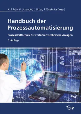 Früh / Schaudel / Urbas | Handbuch der Prozessautomatisierung | E-Book | sack.de