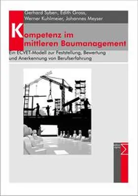 Syben / Gross / Kuhlmeier |  Kompetenz im mittleren Baumanagement | Buch |  Sack Fachmedien