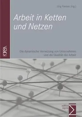 Flecker |  Arbeit in Ketten und Netzen | Buch |  Sack Fachmedien