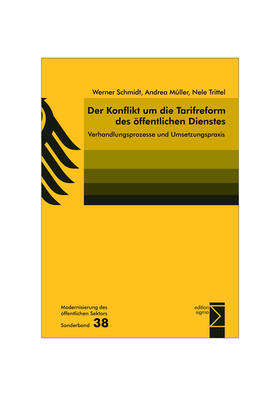 Schmidt / Müller / Trittel |  Der Konflikt um die Tarifreform des öffentlichen Dienstes | Buch |  Sack Fachmedien