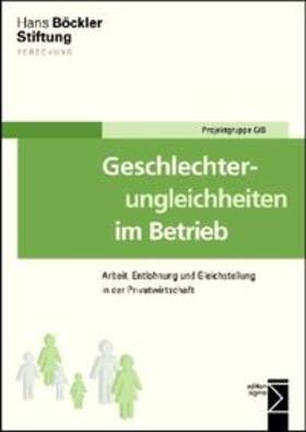 Achatz / Beblo / Bothfeld |  Geschlechterungleichheiten im Betrieb | Buch |  Sack Fachmedien