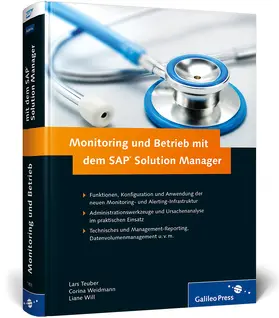 Teuber / Weidmann / Will |  Monitoring und Betrieb mit dem SAP Solution Manager | Buch |  Sack Fachmedien