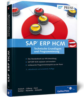 Kielisch / Gilberg / Heck |  SAP ERP HCM - Technische Grundlagen und Programmierung | Buch |  Sack Fachmedien