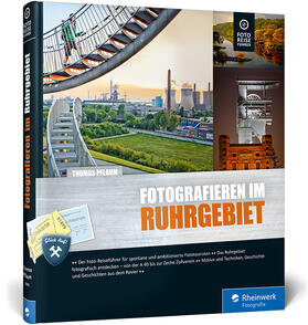 Pflaum |  Fotografieren im Ruhrgebiet | Buch |  Sack Fachmedien