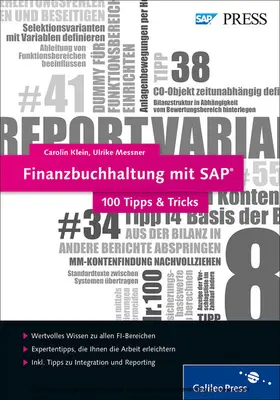 Klein / Messner |  Finanzbuchhaltung mit SAP - 100 Tipps u. Tricks | eBook | Sack Fachmedien