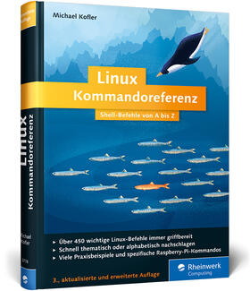 Kofler |  Linux Kommandoreferenz | Buch |  Sack Fachmedien