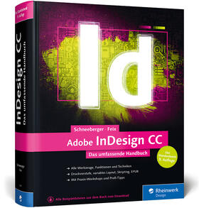 Schneeberger / Feix |  Adobe InDesign CC | Buch |  Sack Fachmedien