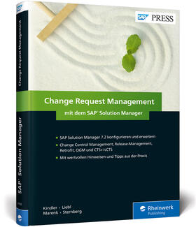 Kindler / Liebl / Marenk |  Change Request Management mit dem SAP Solution Manager | Buch |  Sack Fachmedien