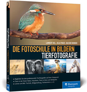 Heil / Poker / Wimmer |  Die Fotoschule in Bildern. Tierfotografie | Buch |  Sack Fachmedien