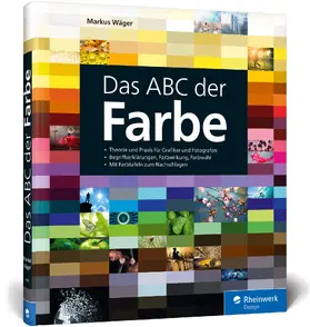 Wäger |  Das ABC der Farbe | Buch |  Sack Fachmedien