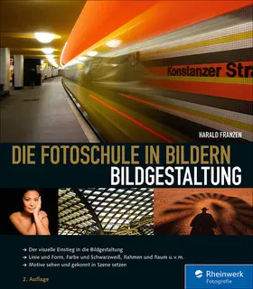 Franzen |  Die Fotoschule in Bildern. Bildgestaltung | eBook | Sack Fachmedien