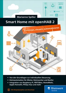 Spiller |  Smart Home mit openHAB 2 | eBook | Sack Fachmedien