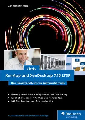 Meier |  Citrix XenApp und XenDesktop 7.15 LTSR | eBook | Sack Fachmedien