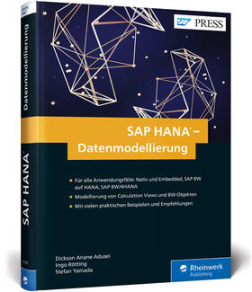 Anane Adusei / Rötting / Yamada |  SAP HANA - Datenmodellierung | Buch |  Sack Fachmedien