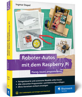 Stapel |  Roboter-Autos mit dem Raspberry Pi | Buch |  Sack Fachmedien