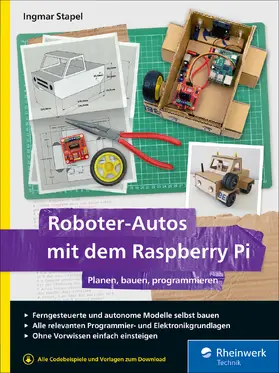 Stapel |  Roboter-Autos mit dem Raspberry Pi | eBook | Sack Fachmedien