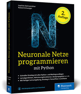 Steinwendner / Schwaiger |  Neuronale Netze programmieren mit Python | Buch |  Sack Fachmedien