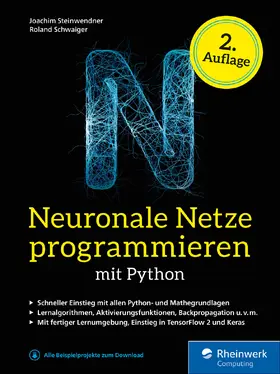 Steinwendner / Schwaiger |  Neuronale Netze programmieren mit Python | eBook | Sack Fachmedien