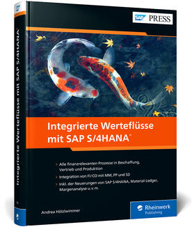 Hölzlwimmer |  Integrierte Werteflüsse mit SAP S/4HANA | Buch |  Sack Fachmedien