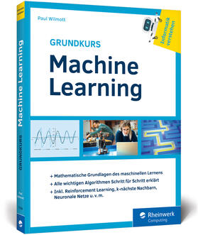 Wilmott |  Grundkurs Machine Learning | Buch |  Sack Fachmedien