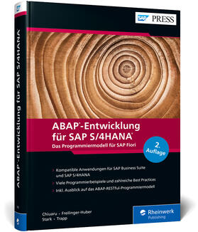 Freilinger-Huber / Stark / Chiuaru |  ABAP-Entwicklung für SAP S/4HANA | Buch |  Sack Fachmedien