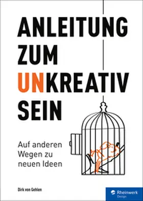 von Gehlen |  Anleitung zum Unkreativsein | eBook | Sack Fachmedien