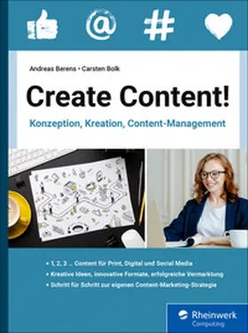 Berens / Bolk |  Create Content! | eBook | Sack Fachmedien