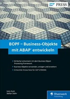 Roth / Stöhr |  BOPF – Business-Objekte mit ABAP entwickeln | eBook | Sack Fachmedien