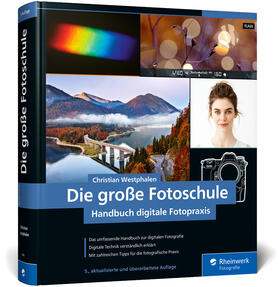 Westphalen |  Die große Fotoschule | Buch |  Sack Fachmedien