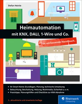 Heinle |  Heimautomation mit KNX, Dali, 1-Wire und Co. | eBook | Sack Fachmedien