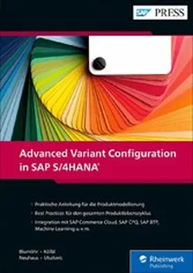 Blumöhr / Kölbl / Neuhaus |  Advanced Variant Configuration in SAP S/4HANA | eBook | Sack Fachmedien