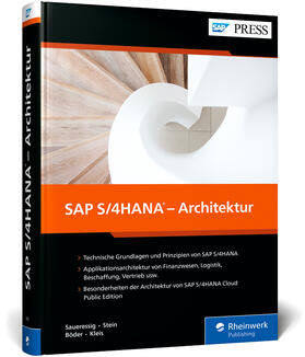 Kleis / Stein / Saueressig |  SAP S/4HANA - Architektur | Buch |  Sack Fachmedien