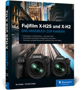 Sänger |  Fujifilm X-H2S und X-H2 | Buch |  Sack Fachmedien