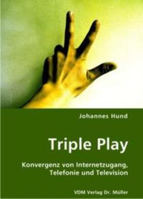 Hund |  Triple Play | Buch |  Sack Fachmedien