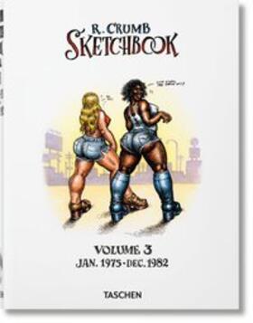 Hanson |  CRUMB, R: Robert Crumb. Sketchbook, Vol. 3: 1975-1982 | Buch |  Sack Fachmedien