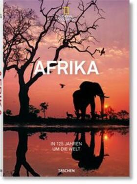 Yogerst / Golden |  National Geographic. In 125 Jahren um die Welt. Afrika | Buch |  Sack Fachmedien