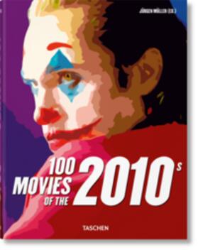 Müller |  100 Movies of the 2010s | Buch |  Sack Fachmedien