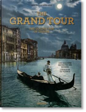 Arqué / Walter |  The Grand Tour. The Golden Age of Travel | Buch |  Sack Fachmedien