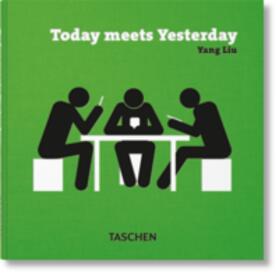  Today meets Yesterday | Buch |  Sack Fachmedien
