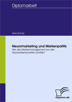 Schulz |  Neuromarketing und Markenpolitik | eBook | Sack Fachmedien