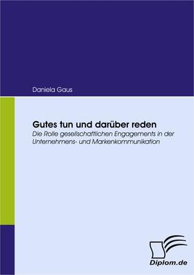 Gaus |  Gutes tun und darüber reden | eBook | Sack Fachmedien