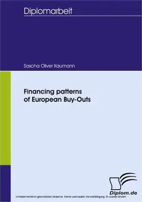 Kaumann |  Financing patterns of European Buy-Outs | eBook | Sack Fachmedien