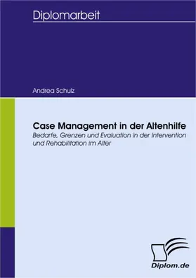 Schulz |  Case Management in der Altenhilfe | eBook | Sack Fachmedien